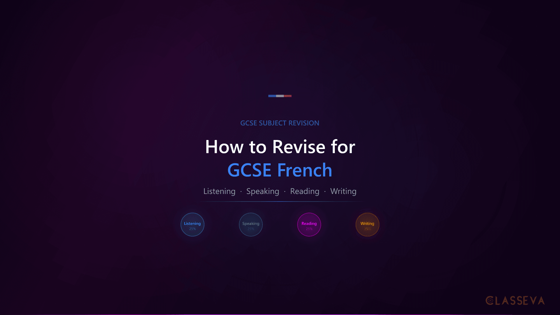 How to Revise for GCSE French: A Complete Guide